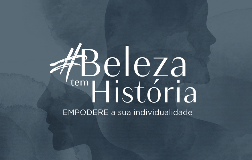 Beleza tem História