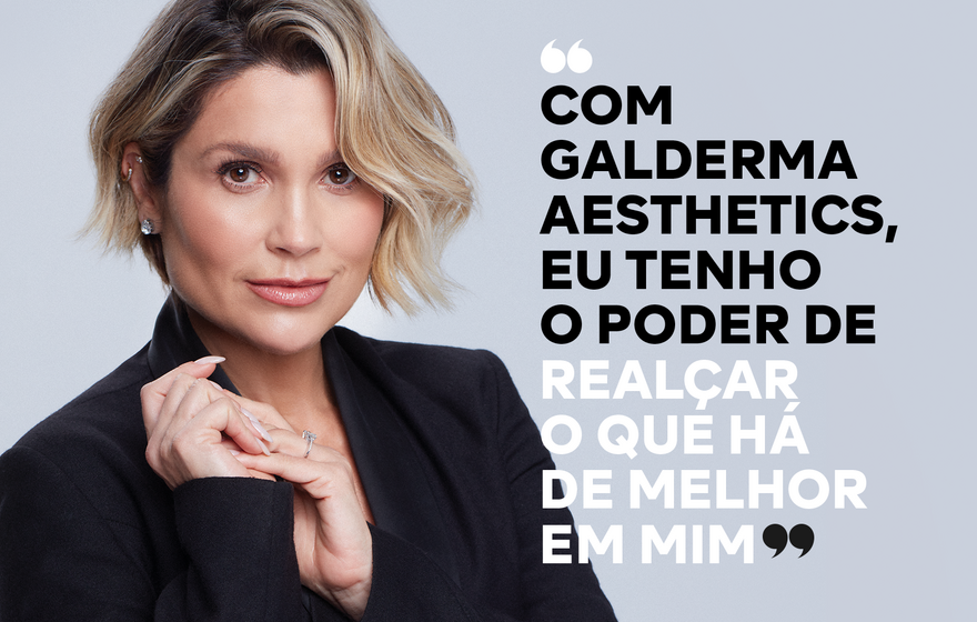 Flávia Alessandra: conheça a nova embaixadora da Galderma Aesthetics Brasil