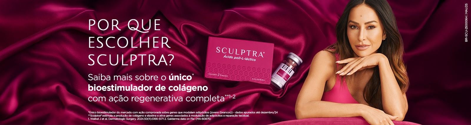 Imagem com fundo de tecido acetinado em tom vinho. À esquerda, o texto em branco diz: "Por que escolher Sculptra?". Abaixo, uma descrição em letras menores afirma: "Saiba mais sobre o único bioestimulador de colágeno com ação regenerativa completa¹-²", destacando as palavras "único" e "bioestimulador de colágeno" em negrito. No centro, há uma embalagem do produto Sculptra, em rosa escuro, acompanhada de um frasco transparente com rótulo rosa. No rodapé, há informações adicionais e referências científicas em